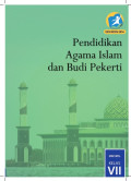 Buku Siswa Pendidikan Agama Islam dan Budi Pekerti VII